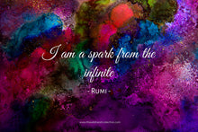 Load image into Gallery viewer, Custom Design: I Am A Spark From The Infinite (Inspirational Quote)